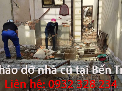 Tháo Dỡ Nhà Cũ Tại Bến Tre