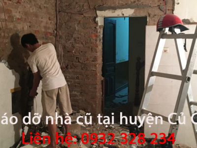 Tháo Dỡ Nhà Cũ Tại Huyện Củ Chi