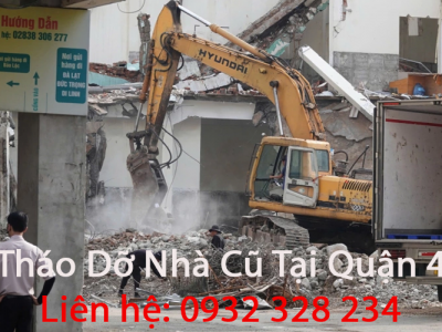 Tháo Dỡ Nhà Cũ Tại Quận 4