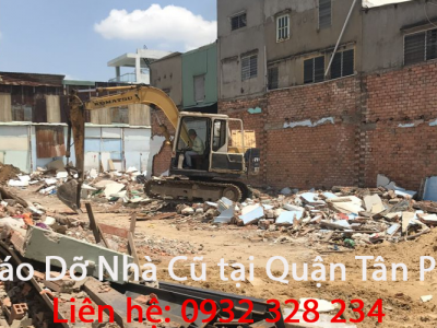 Tháo Dỡ Nhà Cũ Tại Quận Tân Phú 