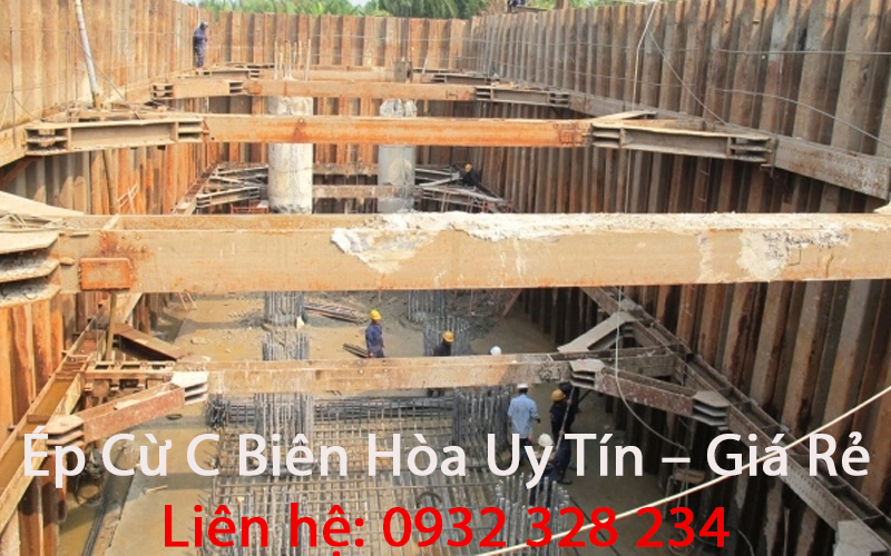 Ép Cừ C Biên Hòa Uy Tín – Giá Rẻ