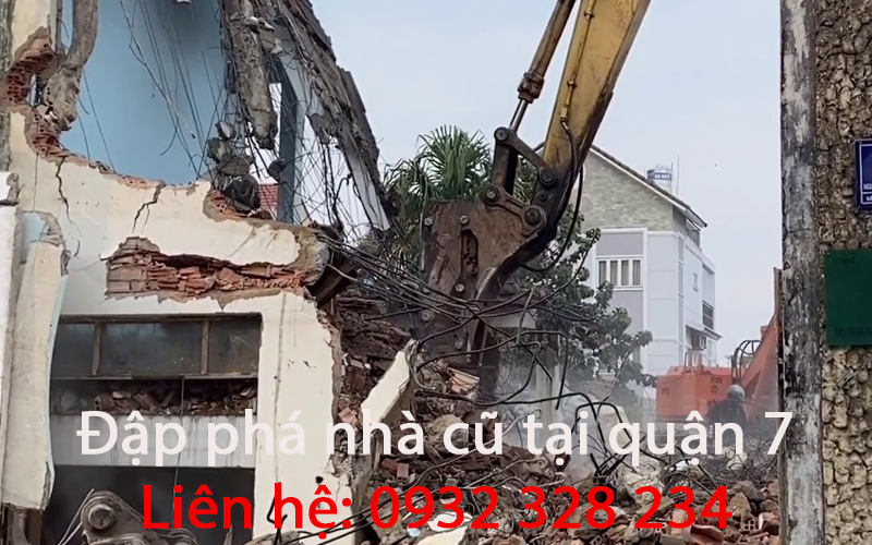 Đập Phá Nhà Cũ Tại Quận 7