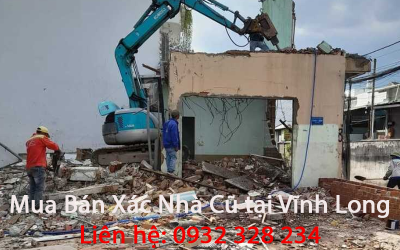 Mua Bán Xác Nhà Cũ Tại Vĩnh Long